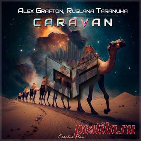 Alex Grafton & Ruslana Taranuha - Caravan