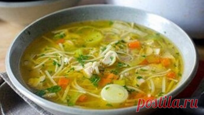 Куриный суп с секретом! Пальчики оближешь