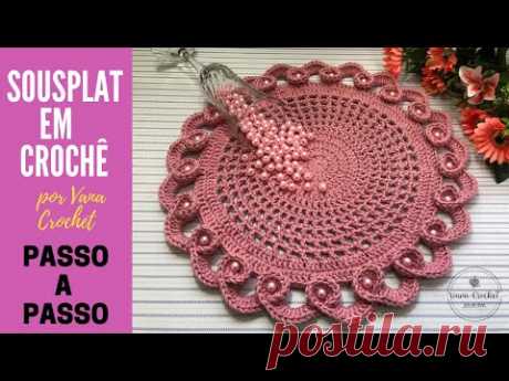 SOUSPLAT EM CROCHÊ PAIXÃO/  FÁCIL E ECONÔMICO / ACABAMENTO CONCHAS E PÉROLAS/ TUTORIAL