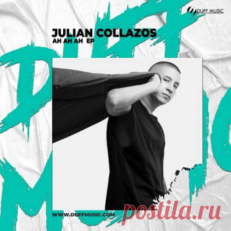 Julian Collazos - Ah Ah Ah