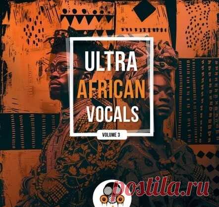 Vandalism Ultra African Vocals 3 [WAV] free download mp3 music 320kbps