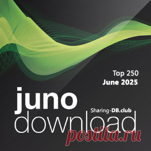 Juno Download Top 250 June 2025 - Sharing-DB.club