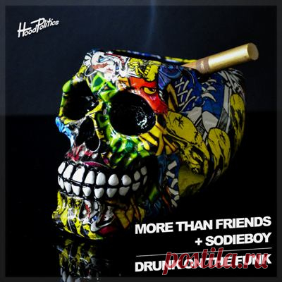 More Than Friends, Sodieboy – Drunk on the Funk