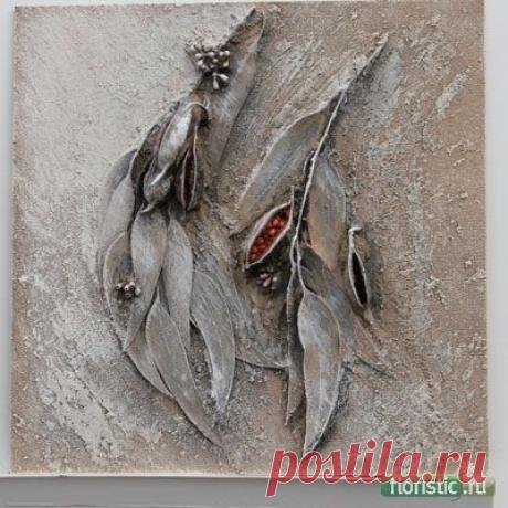 Коллажи и декоративные панно - Страница 4 - Флористика: популярный флористический форум