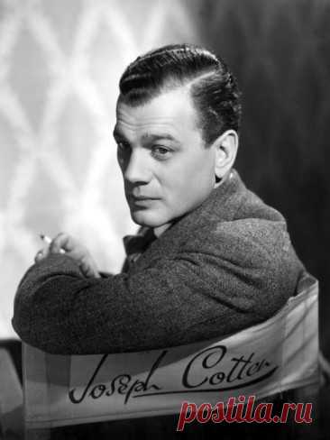 Джозеф Коттен (Joseph Cotten)
-  15 мая, 1905 • 6 февраля 1994