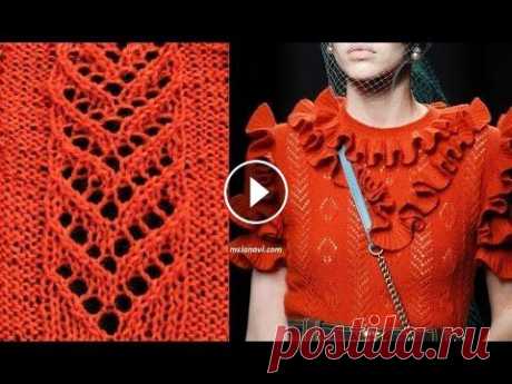 Ажурный узор спицами для кофточки. Как связать ажурный узор спицами. Ажурные узоры спицами Ажурные узоры спицами. Как связать ажурный узор спицами &quot;галочки&quot;. Это 2-й узор спицами, который был использован дизайнерами в кофточке от G...