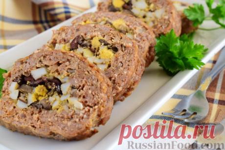Рецепт: Мясной рулет с грибами, яйцами, оливками на RussianFood.com