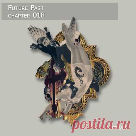 VA - Future Past Chapter 18 ZTM217 » MinimalFreaks.co
