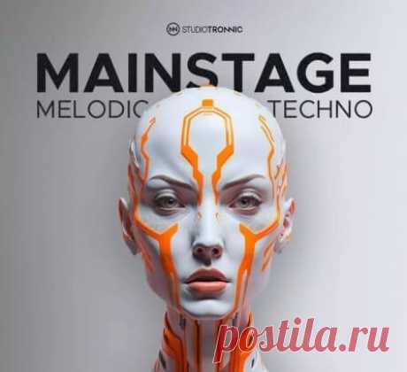 Studio Tronnic Mainstage Melodic Techno [WAV, MiDi, Synth Presets, DAW Templates] Download Free on Musicvibez.News ,Album Daily update. Studio Tronnic Mainstage Melodic Techno [WAV, MiDi, Synth Presets, DAW Templates]