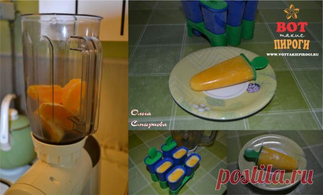 Апельсиновый сорбет | ВОТ ТАКИЕ ПИРОГИ