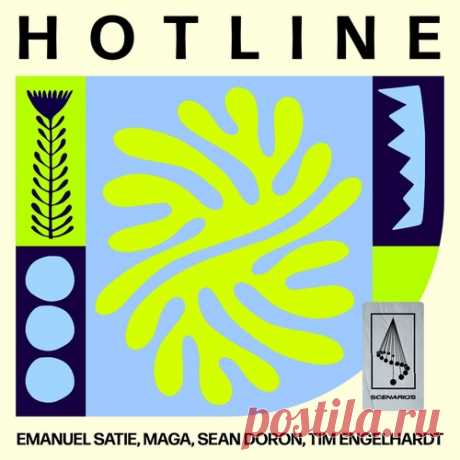 Emanuel Satie, Tim Engelhardt, Maga &amp; Sean Doron – Hotline [SCENARIOS018DJ] Sharing-DB.club