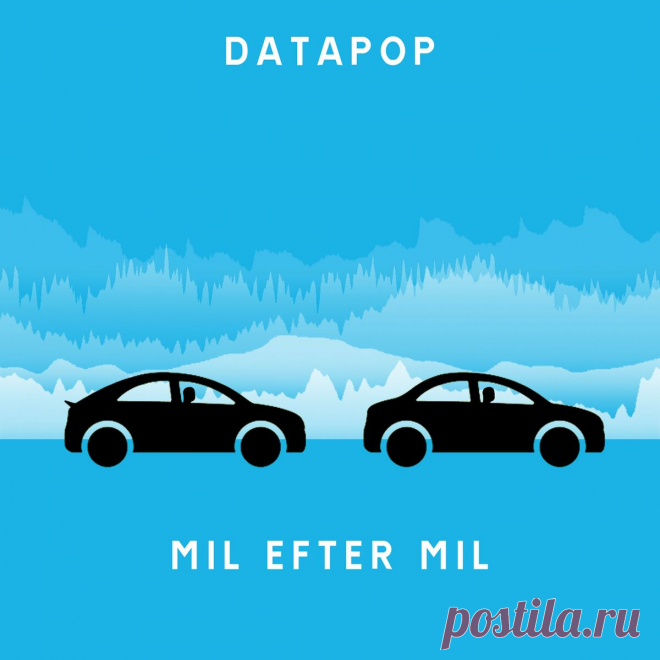 DATAPOP - MIL EFTER MIL (EP) (2024) 320kbps / FLAC