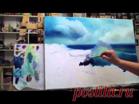 Алла Белопесоцкая видеоурок живопись маслом "МОРЕ (как писать волну)