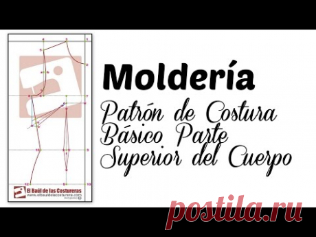 Trazado patrón base parte superior del cuerpo (Blusa básica)