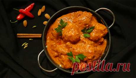 Масляная курица (Butter Chicken – Murgh Makhani)