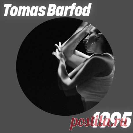 Tomas Barfod – 1995 (Remastered) [GPM825] Sharing-DB.club