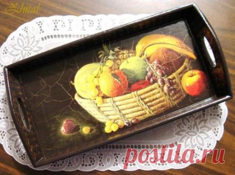 Декупаж - Сайт любителей декупажа - DCPG.RU | Поднос &quot;Натюрморт&quot; (Шеллак и гуммиарабик)