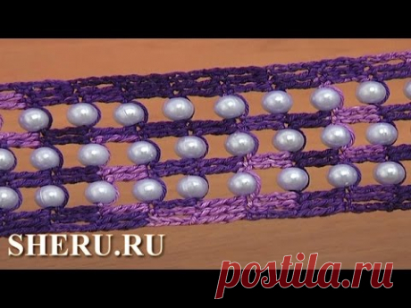 Crochet Wide Lace ttutorial 22 Широкая лента с бусинками