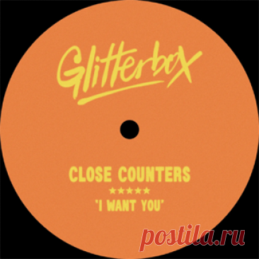 Close Counters - I WANT YOU - Extended Mix | 4DJsonline.com