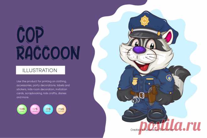 Cartoon Raccoon Cop. T-Shirt, PNG, SVG.
An illustration of a brave police raccoon, with handcuffs on his belt and a pistol in his hood. Unique design, Childish illustration. Use the product to print on clothing, accessories, holiday decorations, labels and stickers, nursery decorations, invitation cards, scrapbooking, diaries and more.
-------------------------------------------
EPS_10, SVG, JPG, PNG file transparent with a resolution of 300 dpi, 15000 X 15000.