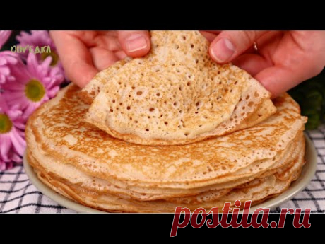 Мои ИДЕАЛЬНЫЕ блинчики, НЕЖНЫЕ и с ДЫРОЧКАМИ! Супер ПРОСТОЙ способ! Блинчики на кефире| Оливьедка