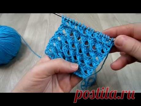 Интересный и простой ажурный узор. Вязание спицами.