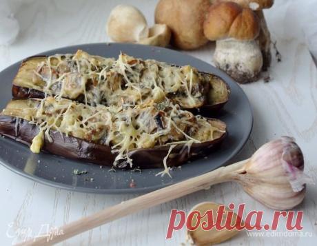 Баклажаны, запеченные с белыми грибами рецепт 👌 с фото пошаговый | Едим Дома кулинарные рецепты от Юлии Высоцкой