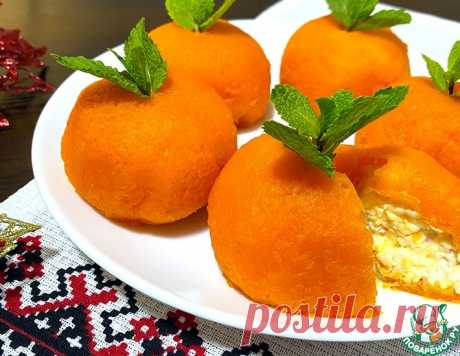 Закуска &quot;Мандаринки&quot; на праздничный стол – кулинарный рецепт