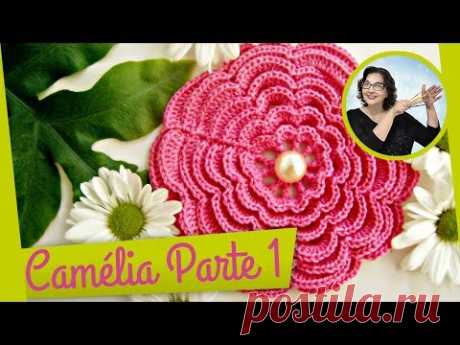 FLOR CAMÉLIA EM CROCHE | Flores Edinir Croche  | Parte 1 de 2