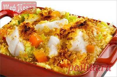 Рыбная запеканка / Рыбные блюда / Рецепты / Шеф-повар – простые и вкусные кулинарные рецепты, фото-рецепты, видео-рецепты