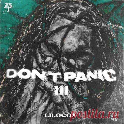 LiloCox , Afrokillerz, LiloCox , Dee Cee - Don't Panic Ill