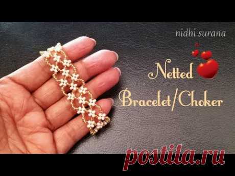 ⚜️Netted Bracelet/ Choker ||How to make Pulsera Tutorial DIY (0321)
