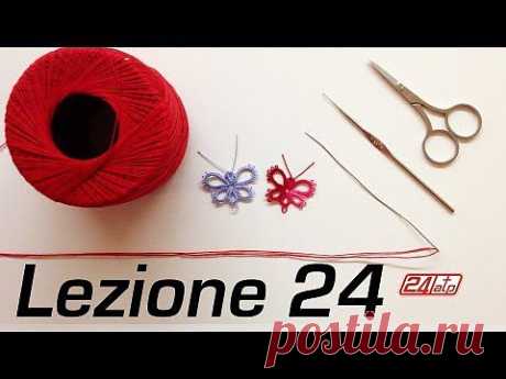 Chiacchierino Ad Ago - 24˚ Lezione Come Fare Una Farfalla Bijoux Tutorial Needle Tatting Butterfly - YouTube