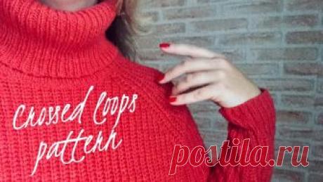 Пышная СКРЕЩЕННАЯ РЕЗИНКА / Скоро МК элегантного свитера!💋 Эта разновидность скрещенной резинки (обычная скрещенная часто используется в шапочках, например, в моей шапочке спиральным узором МК: https://youtu.be/6Ptcq...