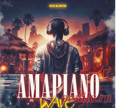 CO KAYN Amapiano Wave [WAV] free download mp3 music 320kbps
