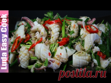 [ТАЙСКАЯ КУХНЯ] Вкусный Салат с КАЛЬМАРАМИ - Hot and spicy Thai squid salad