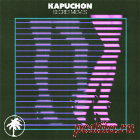 Kapuchon - Secret Moves | 4DJsonline.com