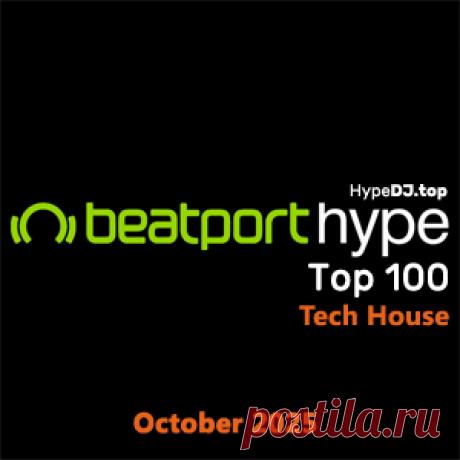Beatport Hype Top 100 Tech House October 2025 - HypeDJ.top