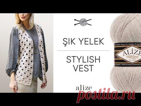Alize Superlana Klasik ile Şık Yelek • Stylish Vest • Стильный жилет