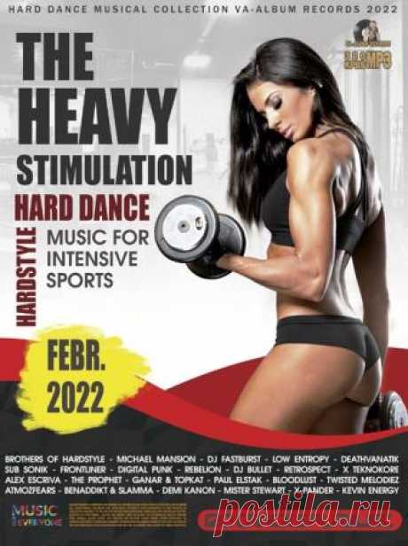 The Heavy Stimulation: Music For Intensive Sports (2022) Что нужно для успешной тренировки? Конечно, приложенные усилия и ритм. В этом плане лучший помощник спортсмена – музыка. Мощные бодрые композиции помогут достичь поставленной цели безо всякого труда – и даже развить успех дальше! А быстрый ритм танцевальных и энергичных композиций – залог