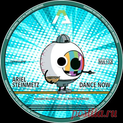 Ariel Steinmetz – Dance Now - FLAC Music