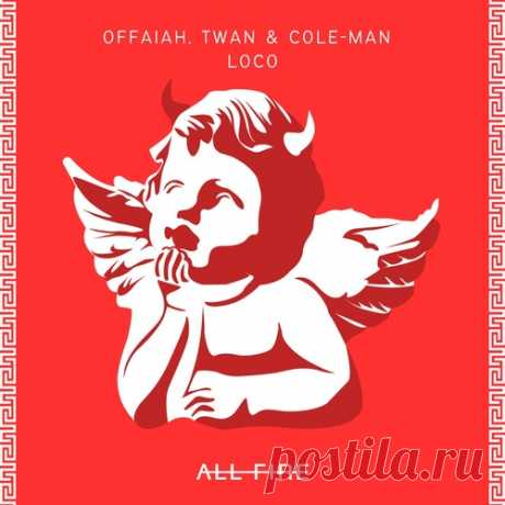 Download OFFAIAH & TWAN & Cole-Man – Loco [AF100001] - Musicvibez Label ALL FIRE Styles Tech House Date 2024-08-09 Catalog # AF100001 Length 6:43 Tracks 2
