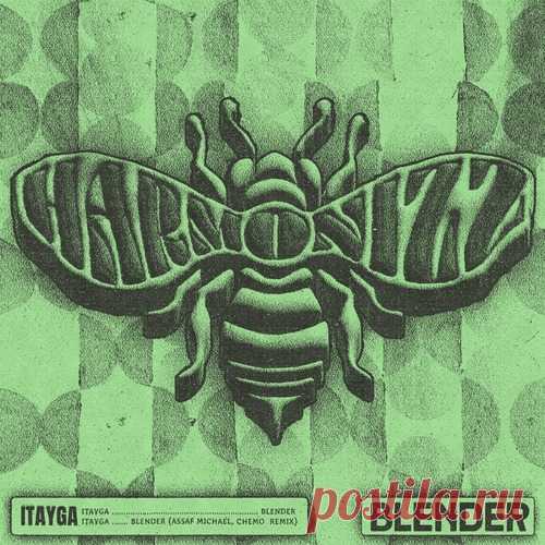 ITAYGA - Blender [HR007DJ2] free download mp3 music 320kbps