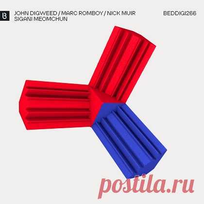 John Digweed, Marc Romboy, Nick Muir - Sigani Meomchun (2025) BEDDIGI266 Download Free on Musicvibez.News ,Album Daily update. John Digweed, Marc Romboy, Nick Muir - Sigani Meomchun (2025) BEDDIGI266