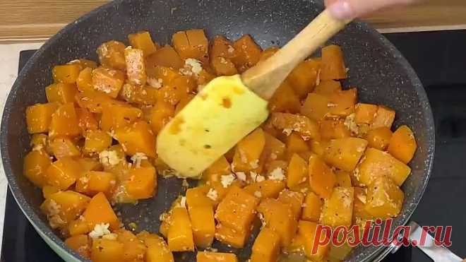 ТАКОЙ Вкусной ТЫКВЫ Вы ещё НЕ ПРОБОВАЛИ! Лучший рецепт на СКОВОРОДЕ! Тыква  Быстро, Просто, Полезно!