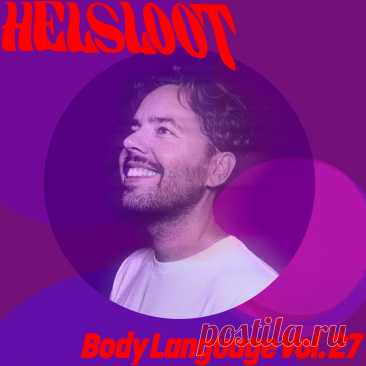 VA - Body Language Vol. 27 GPMLP334 FLAC » MinimalFreaks.co