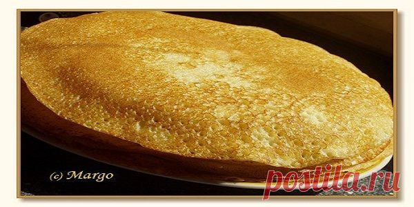 Чудо-блинчики! Вкусные, нежные, кружевные блинчики на газированной воде | Эксклюзивные шедевры кулинарии.