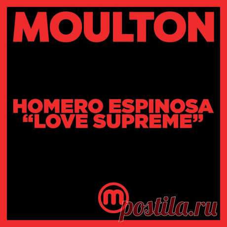 Homero Espinosa – Love Supreme / MM233