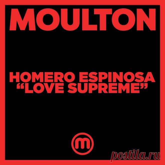 Homero Espinosa – Love Supreme / MM233