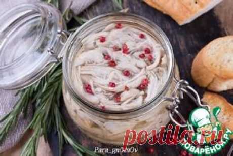 Рийет из курицы в желе из белого вина - кулинарный рецепт